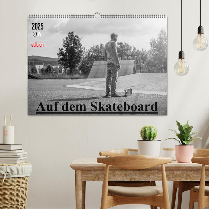 Auf dem Skateboard (CALVENDO Wandkalender 2025)