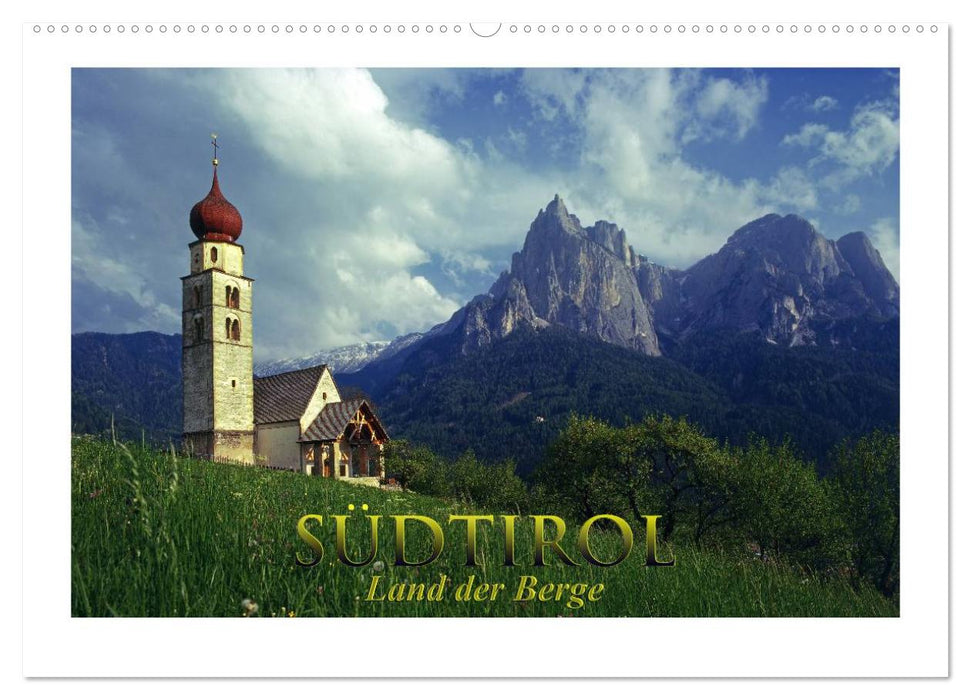 SÜDTIROL - Land der Berge (CALVENDO Wandkalender 2025)