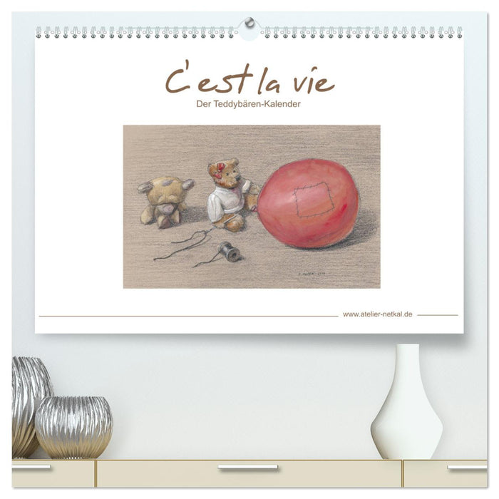 C' est la vie - Der Teddybären Kalender (CALVENDO Premium Wandkalender 2025)