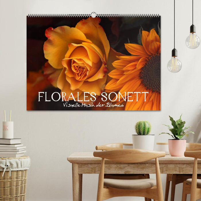 Florales Sonett - Visuelle Musik der Blumen (CALVENDO Wandkalender 2025)