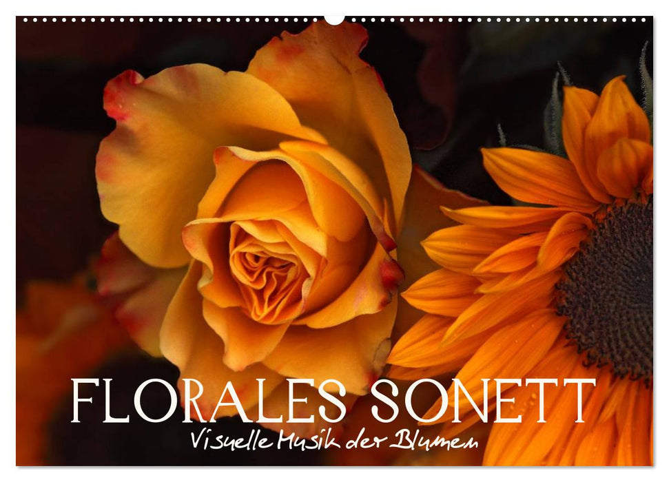 Florales Sonett - Visuelle Musik der Blumen (CALVENDO Wandkalender 2025)