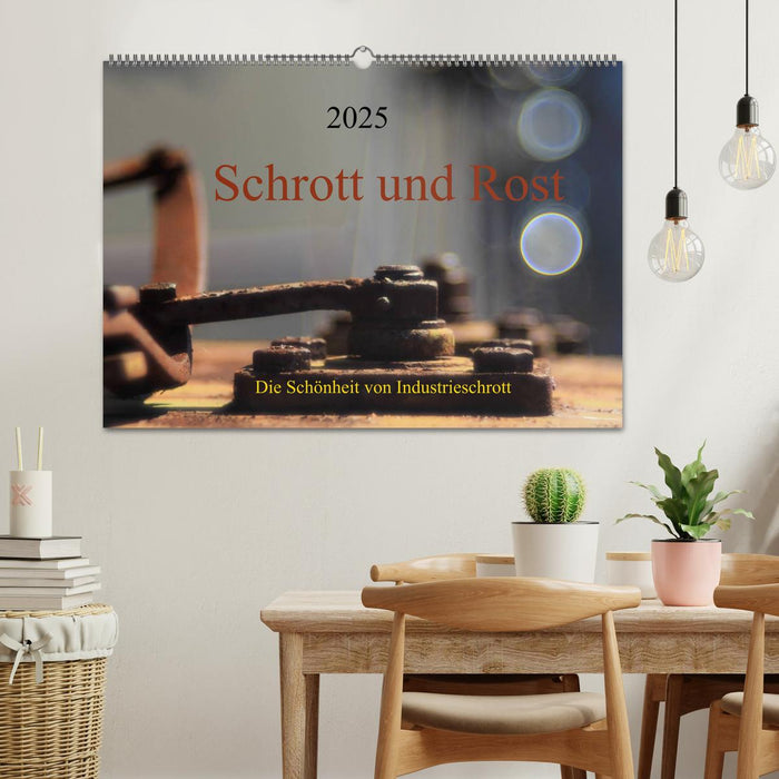 Schrott und Rost (CALVENDO Wandkalender 2025)