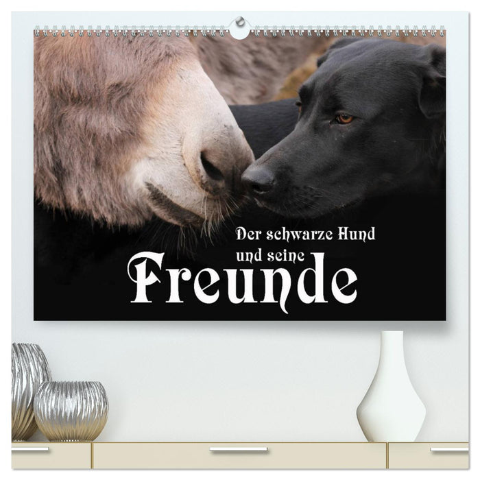 Der schwarze Hund und seine Freunde (CALVENDO Premium Wandkalender 2025)