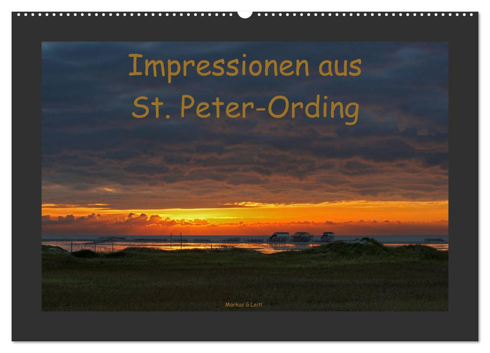 Impressionen aus St. Peter-Ording (CALVENDO Wandkalender 2025)