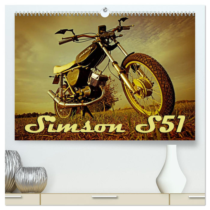 Simson S51 (CALVENDO Premium Wandkalender 2025)