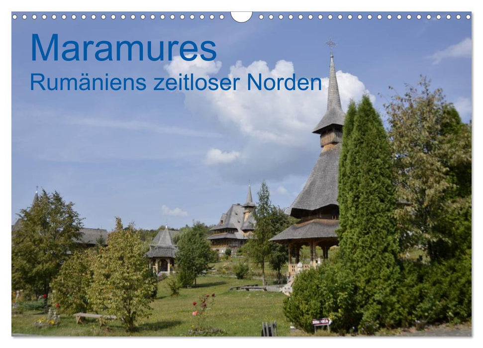 Maramures - Rumäniens zeitloser Norden (CALVENDO Wandkalender 2025)