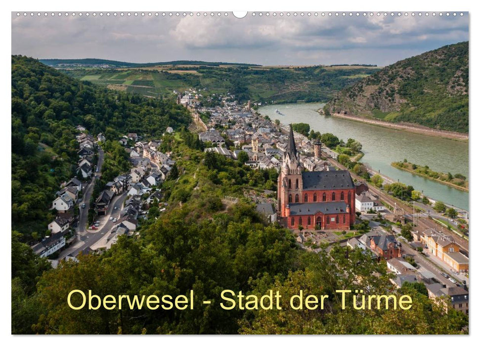 Oberwesel - Stadt der Türme (CALVENDO Wandkalender 2025)