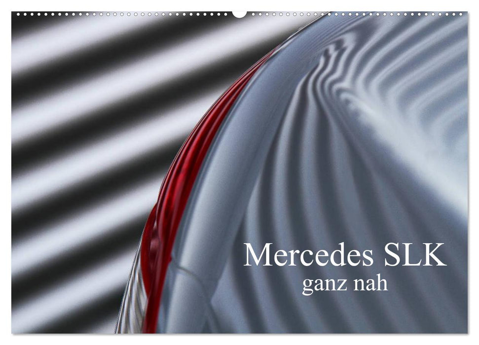 Mercedes SLK - ganz nah (CALVENDO Wandkalender 2025)