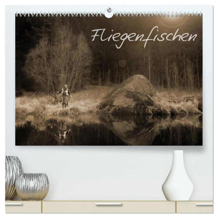 Fliegenfischen (CALVENDO Premium Wandkalender 2025)