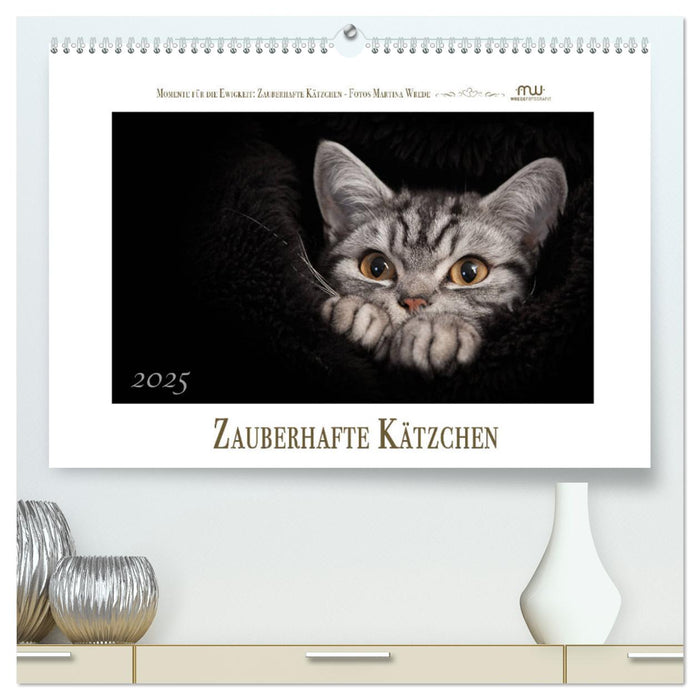 Zauberhafte Kätzchen (CALVENDO Premium Wandkalender 2025)