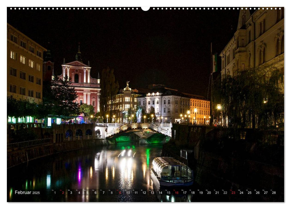 Ljubljana - Ein nächtlicher Stadtspaziergang (CALVENDO Wandkalender 2025)