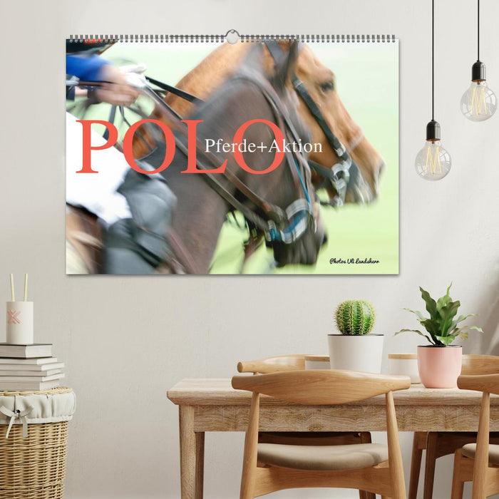 Polo Pferde + Aktion 2025 (CALVENDO Wandkalender 2025)