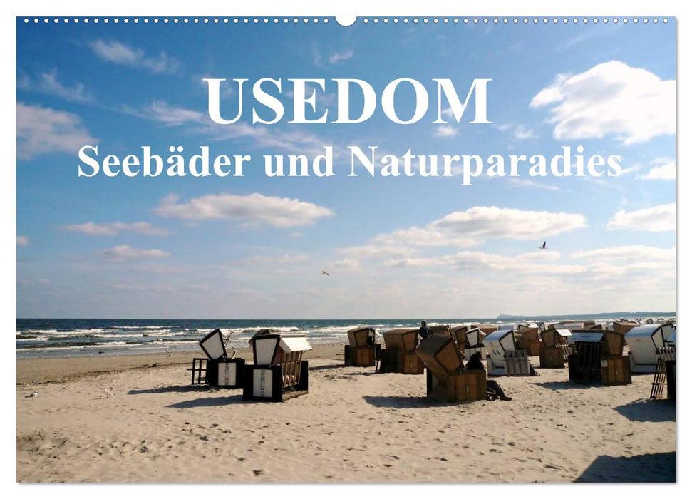 USEDOM - Seebäder und Naturparadies (CALVENDO Wandkalender 2025)