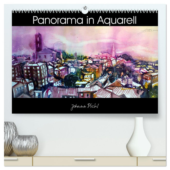 Panorama in Aquarell (CALVENDO Premium Wandkalender 2025)