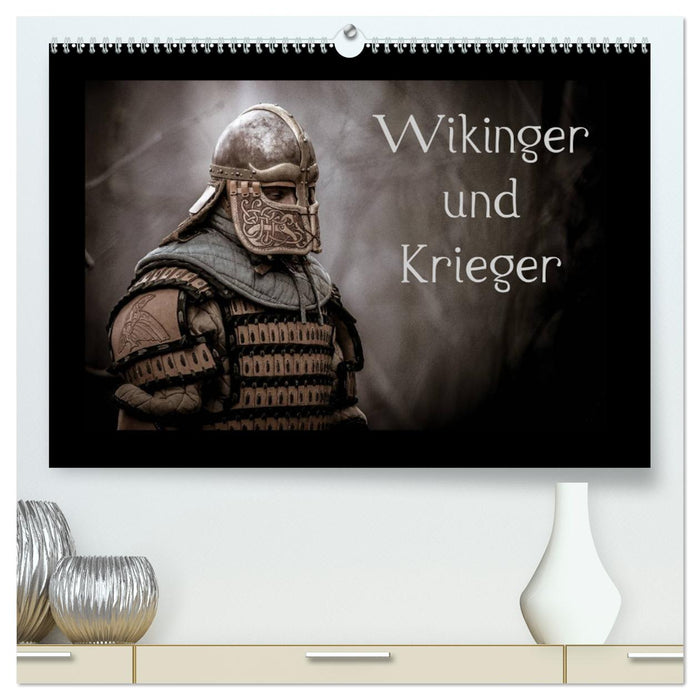 Wikinger und Krieger (CALVENDO Premium Wandkalender 2025)