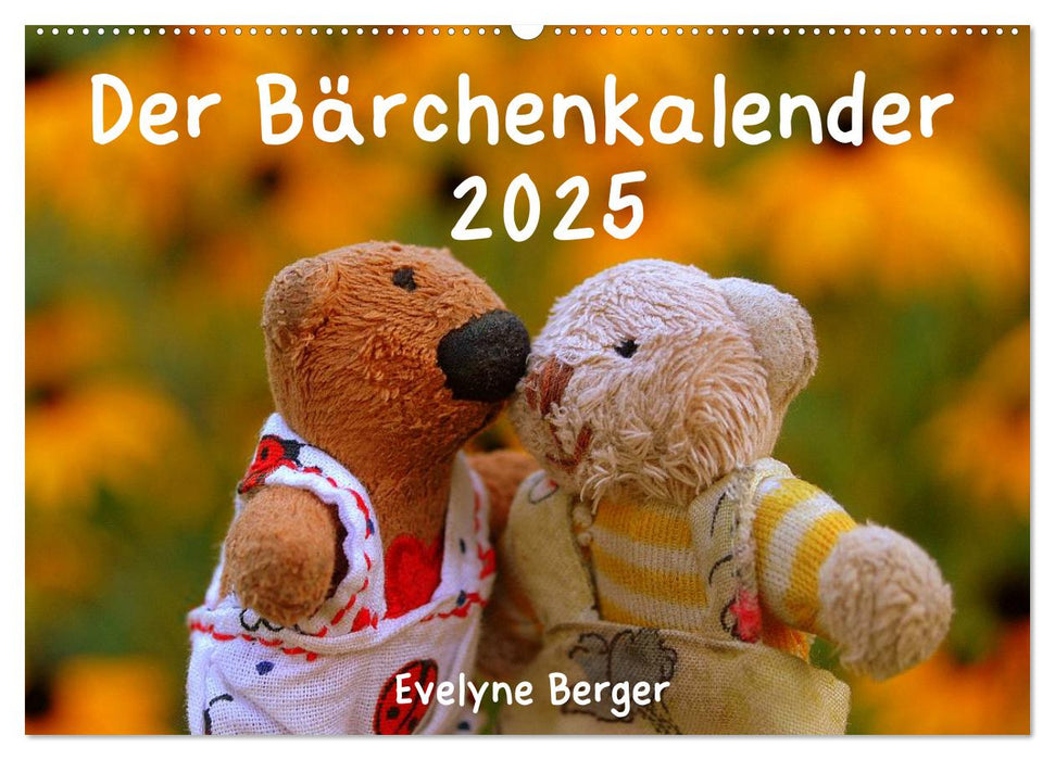 Der Bärchenkalender 2025 (CALVENDO Wandkalender 2025)