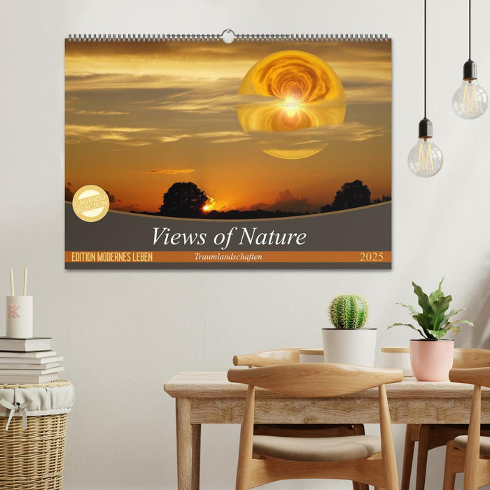 Views of Nature - Traumlandschaften (CALVENDO Wandkalender 2025)