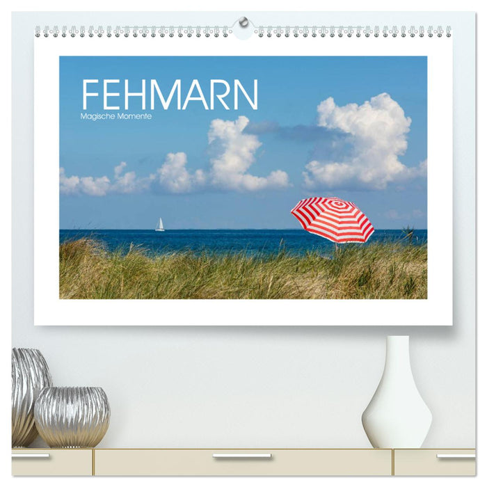 FEHMARN - Magische Momente (CALVENDO Premium Wandkalender 2025)