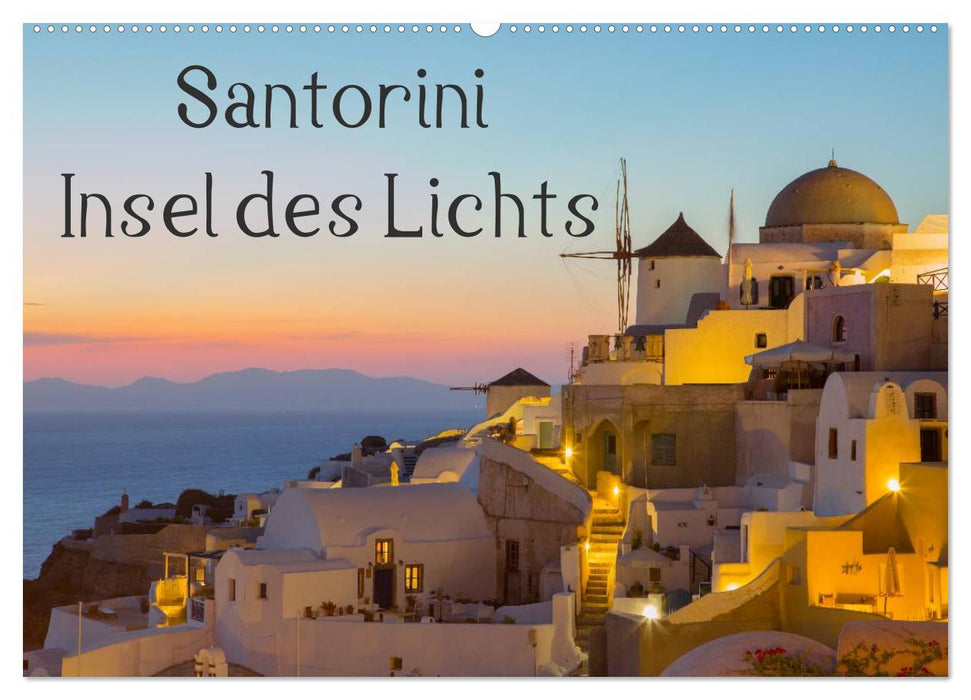 Insel des Lichts - Santorini (CALVENDO Wandkalender 2025)