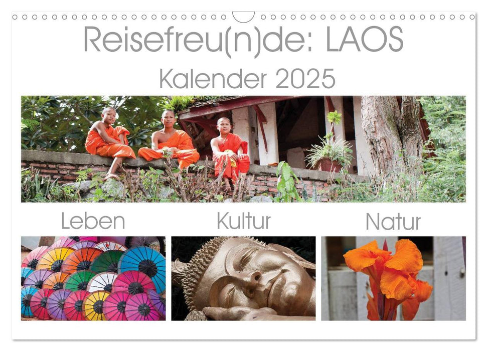 Reisefreu(n)de: Laos (CALVENDO Wandkalender 2025)