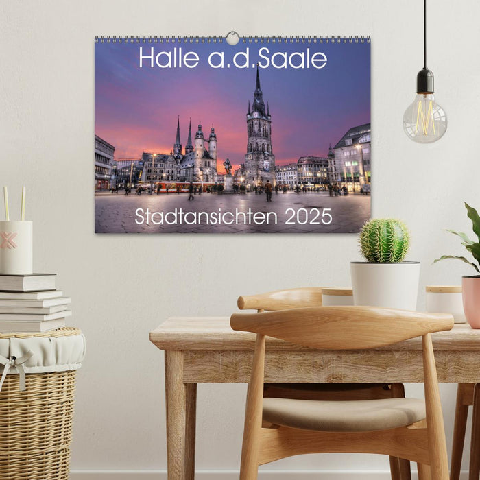 Halle an der Saale - Stadtansichten 2025 (CALVENDO Wandkalender 2025)