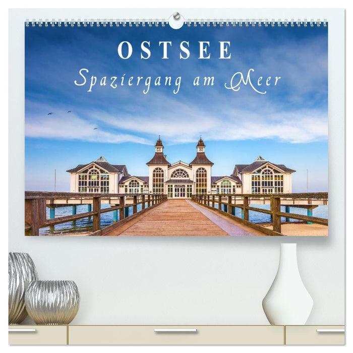 Ostsee - Spaziergang am Meer (CALVENDO Premium Wandkalender 2025)