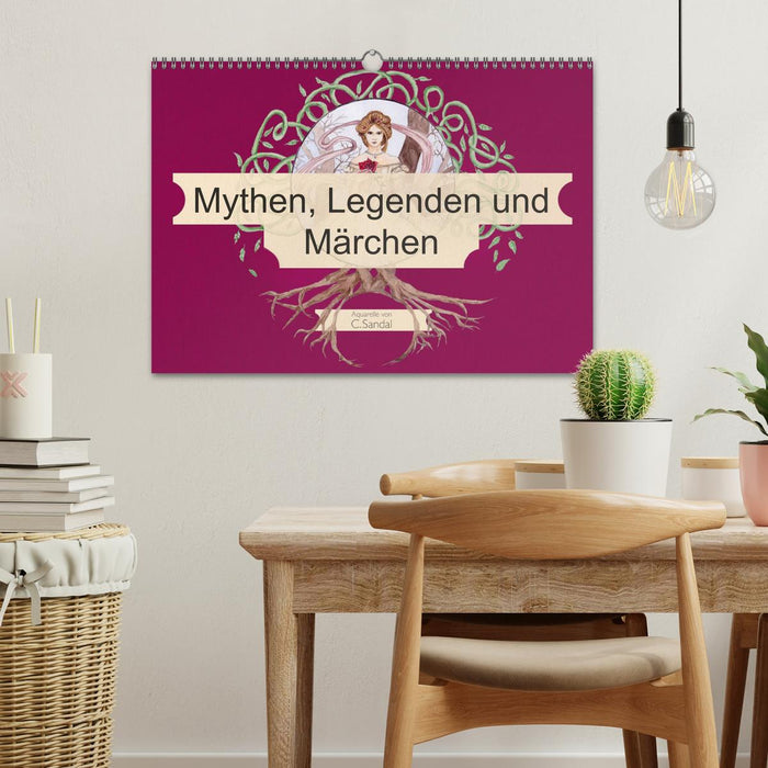 Mythen, Legenden und Märchen (CALVENDO Wandkalender 2025)