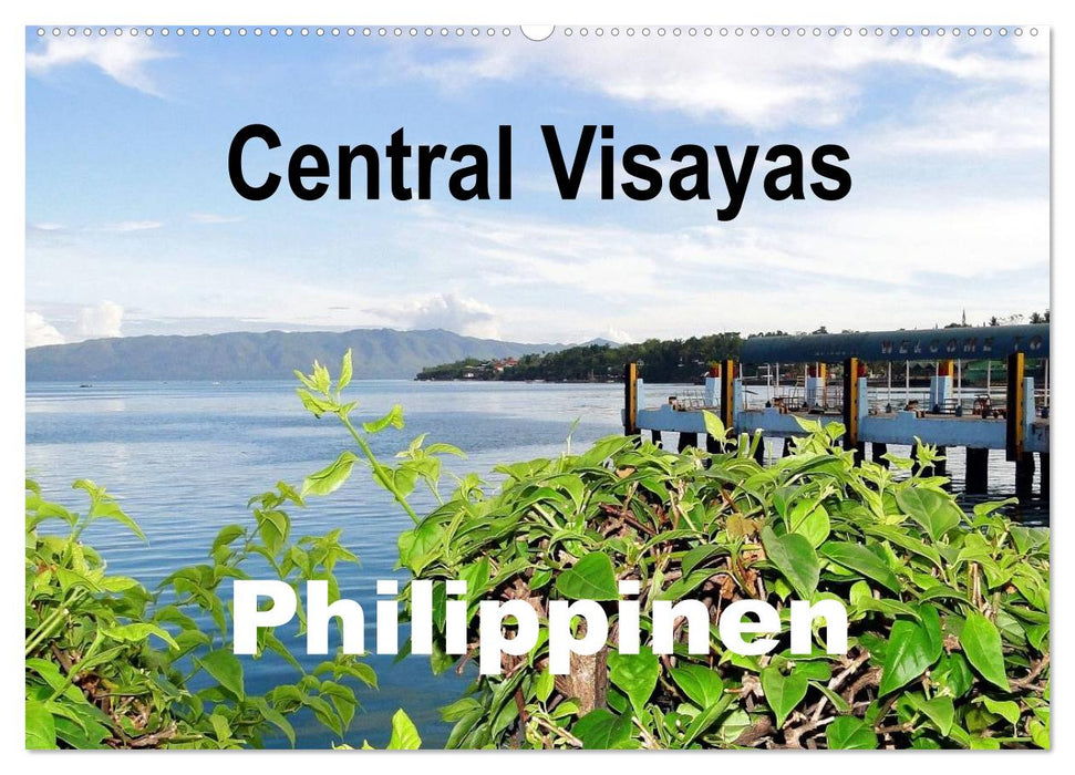Central Visayas - Philippinen (CALVENDO Wandkalender 2025)