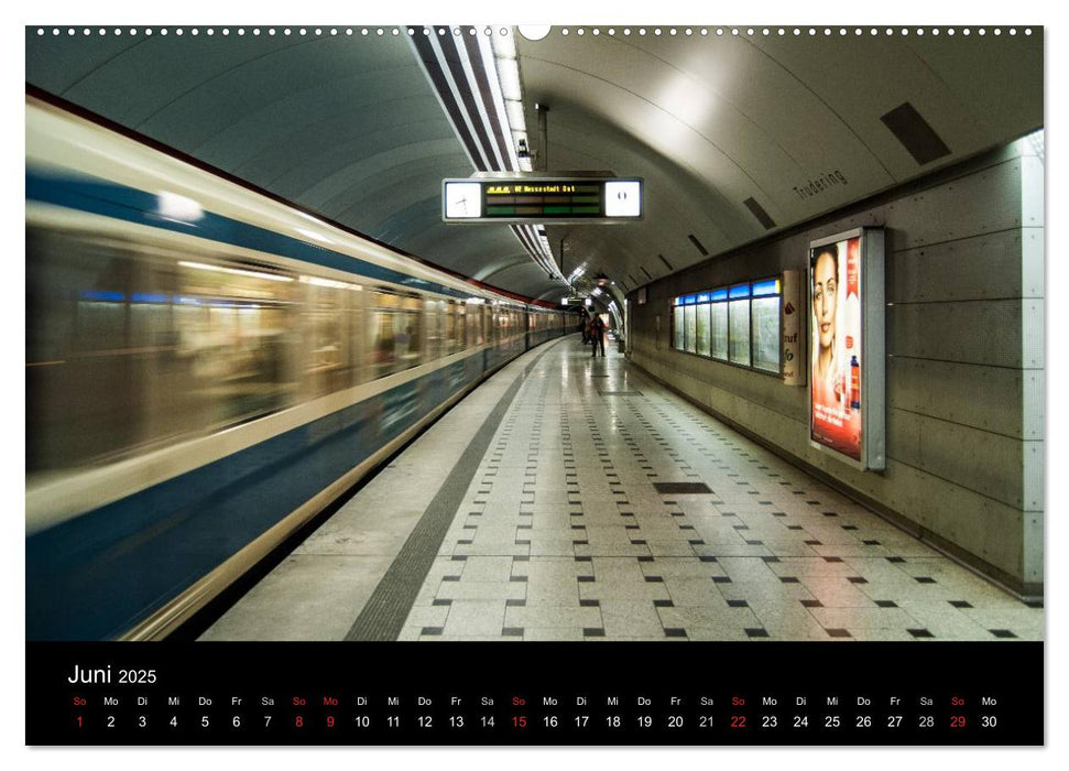 U-Bahn in München (CALVENDO Wandkalender 2025)