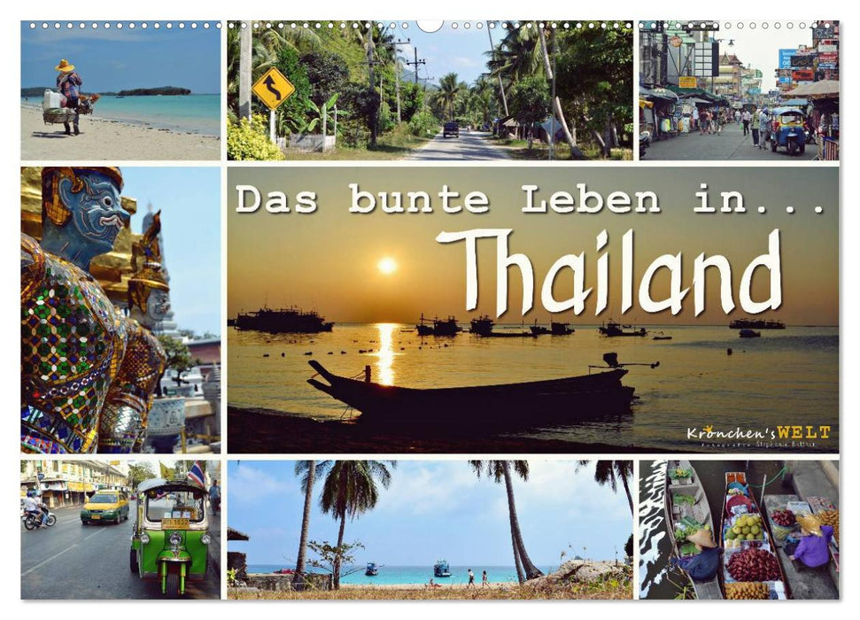 Das bunte Leben in Thailand (CALVENDO Wandkalender 2025)