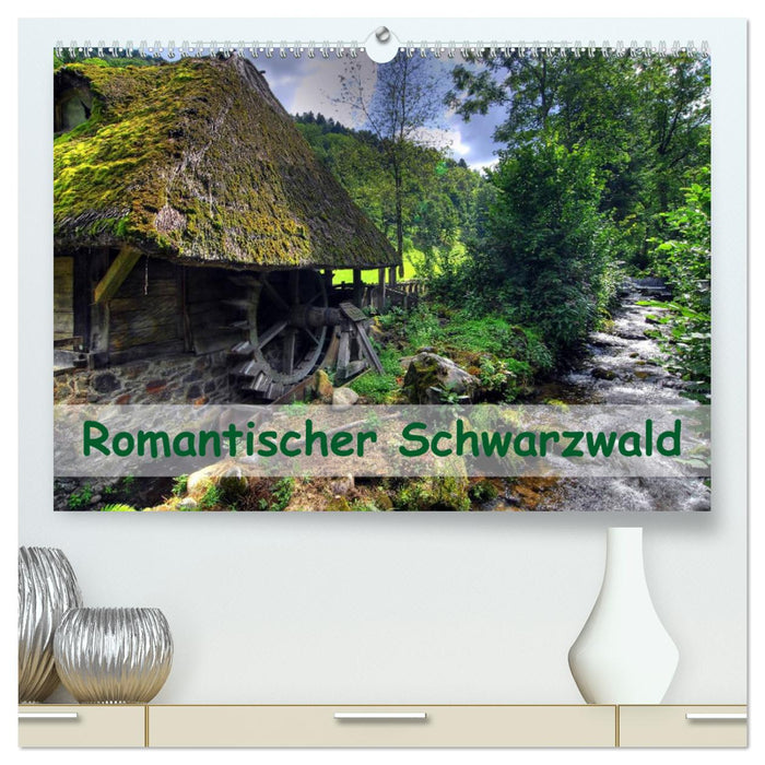 Romantischer Schwarzwald (CALVENDO Premium Wandkalender 2025)