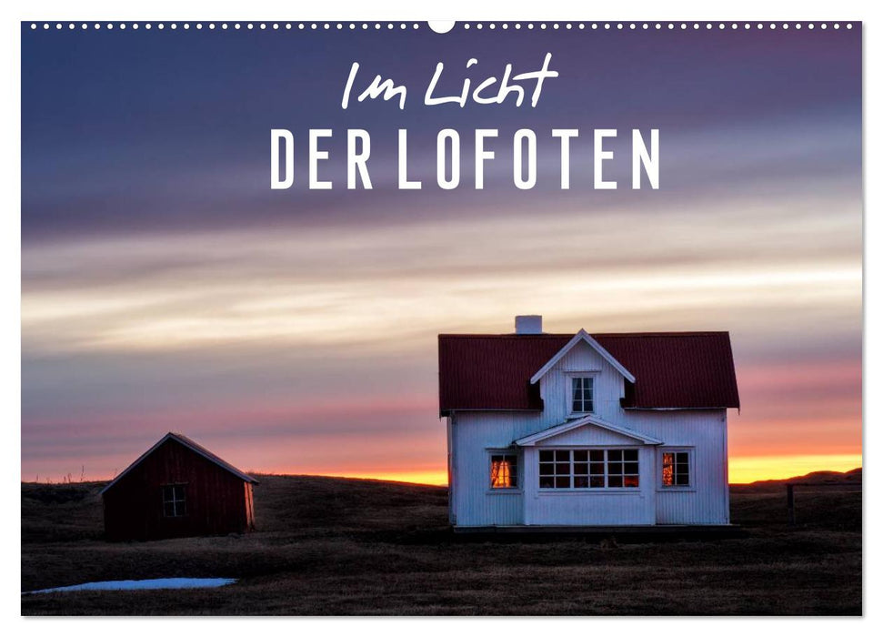 Im Licht der Lofoten (CALVENDO Wandkalender 2025)