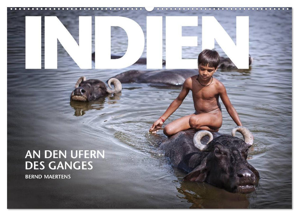 INDIEN An den Ufern des Ganges (CALVENDO Wandkalender 2025)