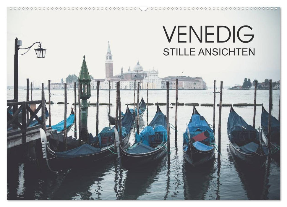 Venedig - Stille Ansichten (CALVENDO Wandkalender 2025)