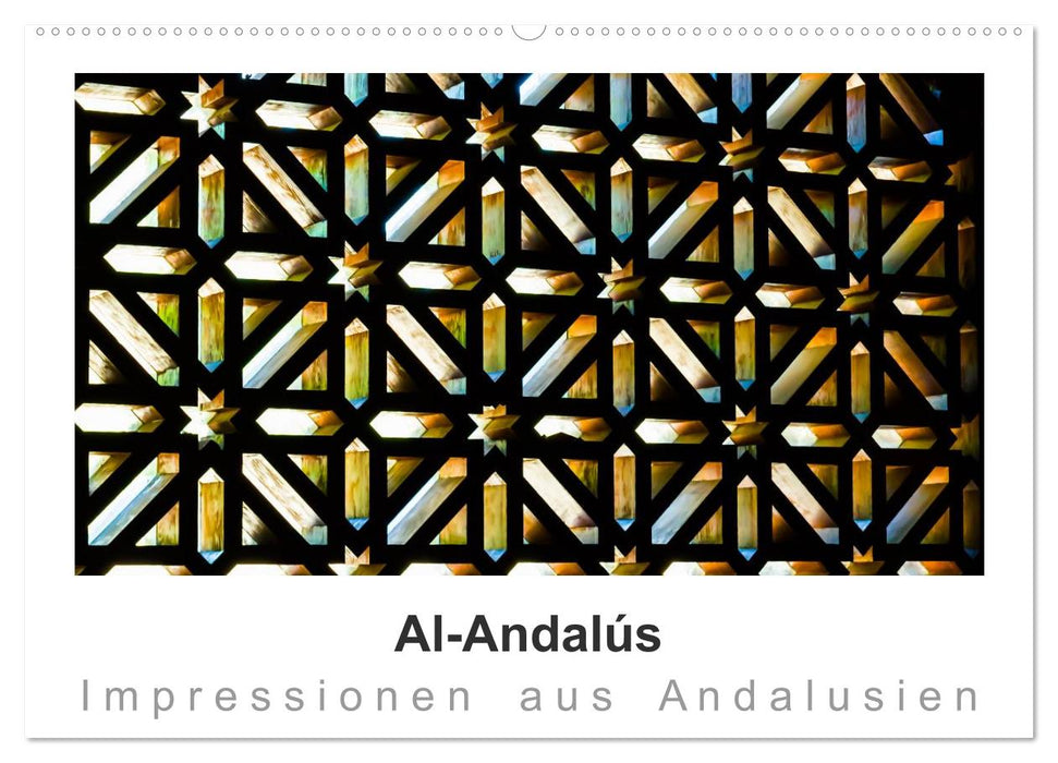 Al-Andalús Impressionen aus Andalusien (CALVENDO Wandkalender 2025)