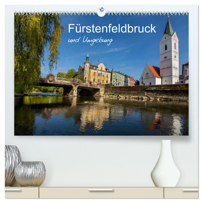 Fürstenfeldbruck und Umgebung (CALVENDO Premium Wandkalender 2025)