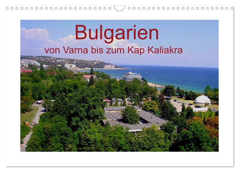 Bulgarien, von Varna bis zum Kap Kaliakra (CALVENDO Wandkalender 2025)