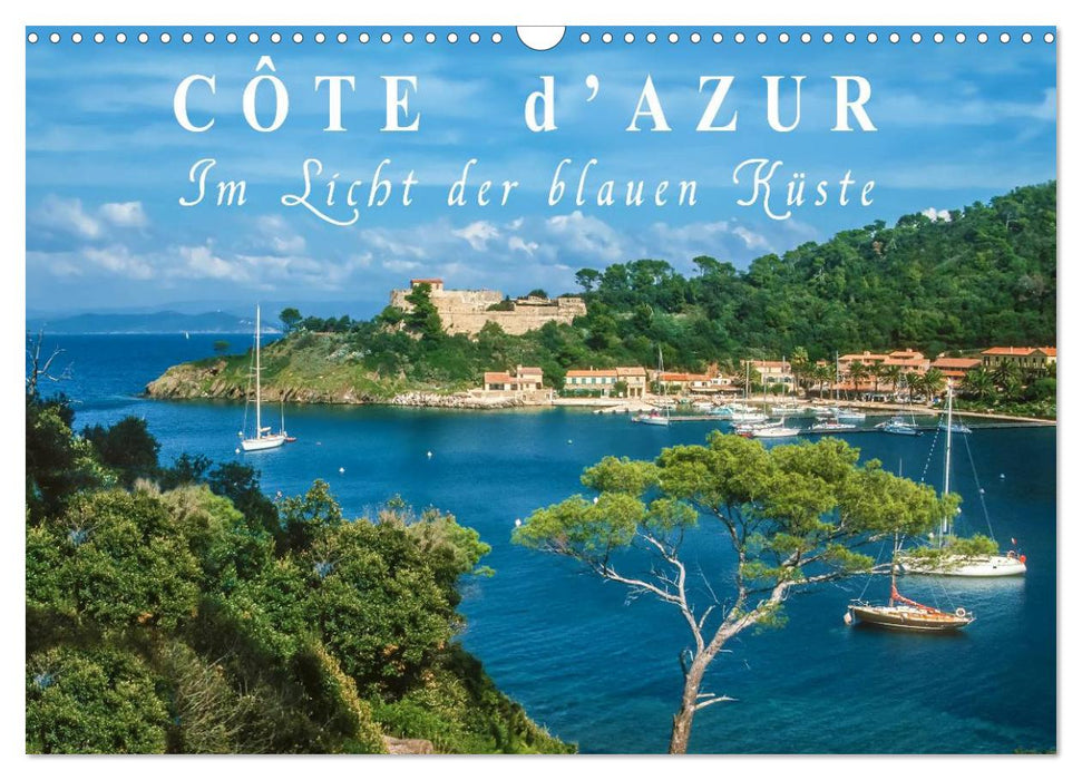 Cote d'Azur - Im Licht der blauen Küste (CALVENDO Wandkalender 2025)