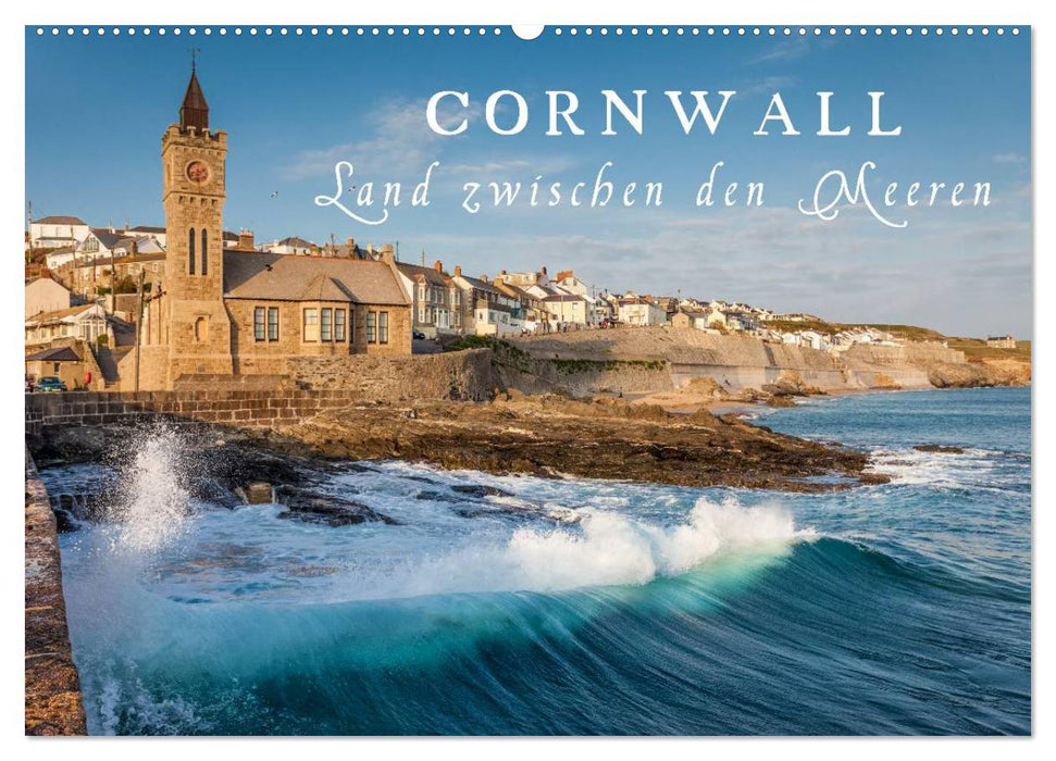 Cornwall - Land zwischen den Meeren (CALVENDO Wandkalender 2025)