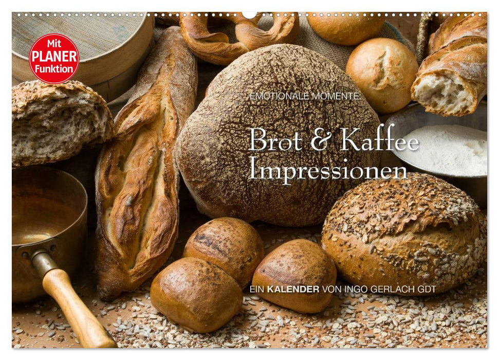 Brot und Kaffee Impressionen 2025 (CALVENDO Wandkalender 2025)