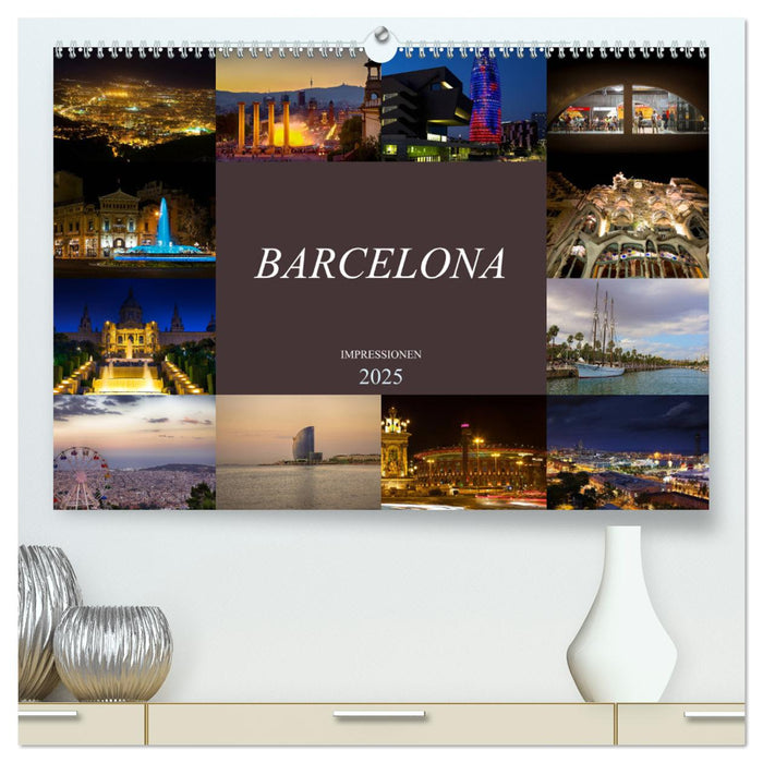 Barcelona Impressionen (CALVENDO Premium Wandkalender 2025)