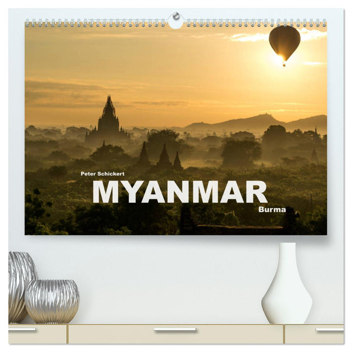 Myanmar - Burma (CALVENDO Premium Wandkalender 2025)