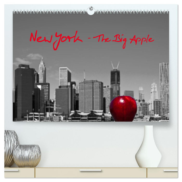 New York – The Big Apple (CALVENDO Premium Wandkalender 2025)