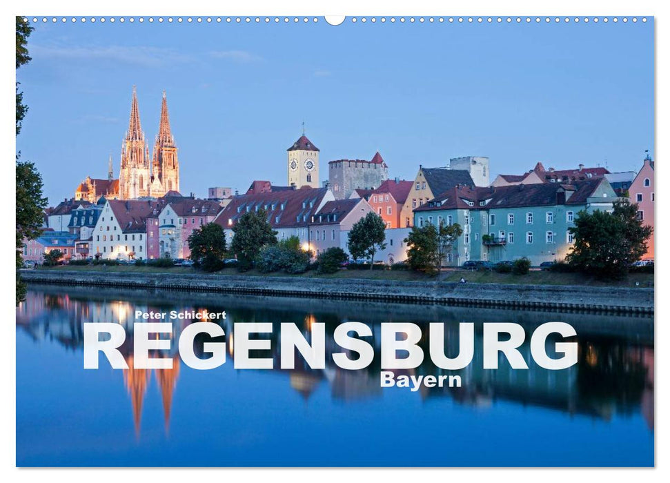 Regensburg - Bayern (CALVENDO Wandkalender 2025)