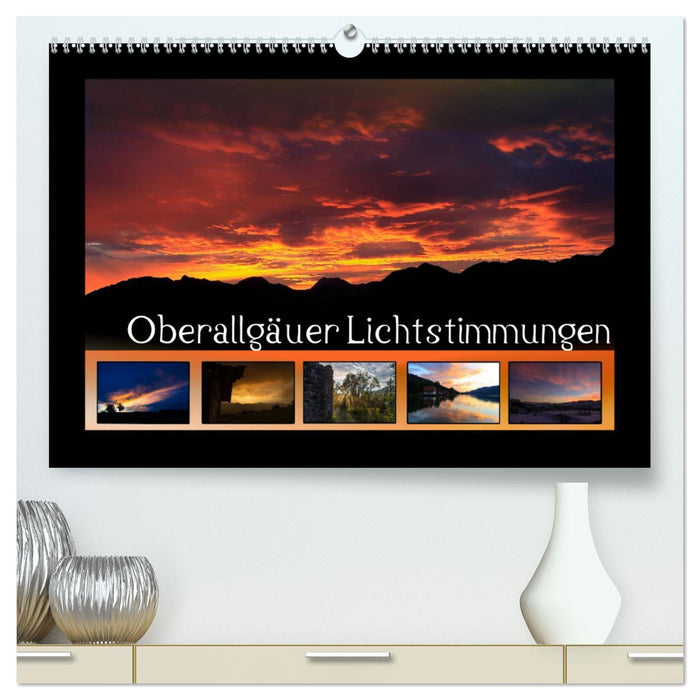 Oberallgäuer Lichtstimmungen (CALVENDO Premium Wandkalender 2025)