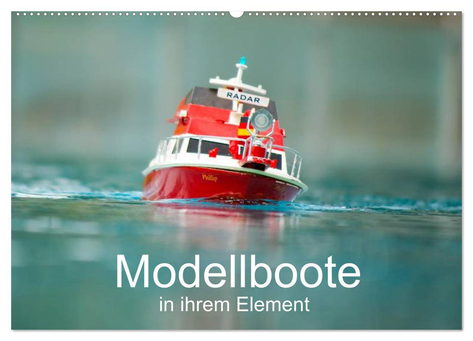 Modellboote in ihrem Element (CALVENDO Wandkalender 2025)