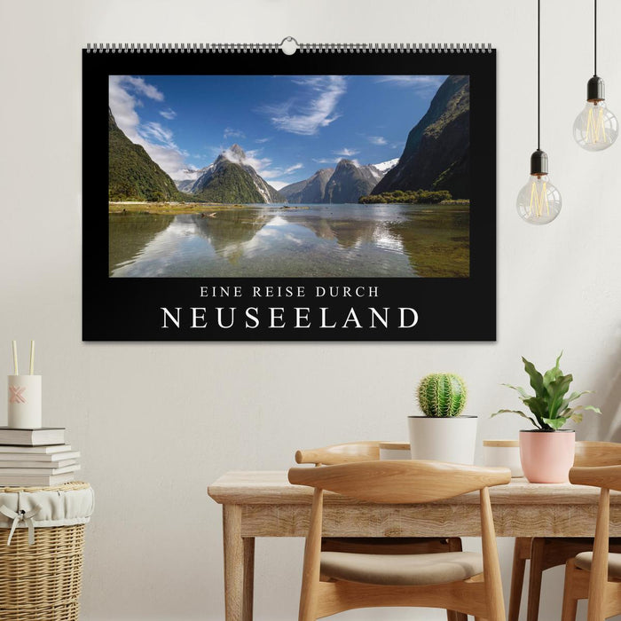 Eine Reise durch Neuseeland (CALVENDO Wandkalender 2025)