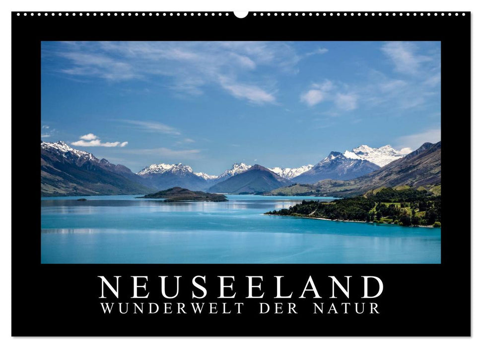 Neuseeland - Wunderwelt der Natur (CALVENDO Wandkalender 2025)