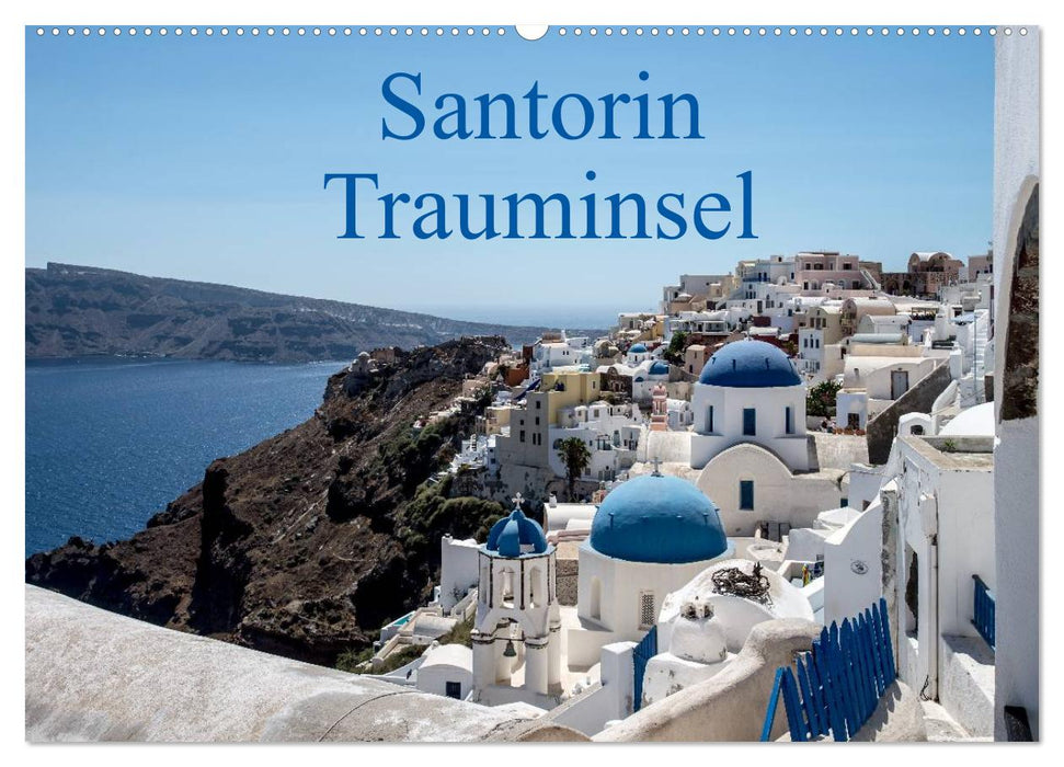 Santorin Trauminsel (CALVENDO Wandkalender 2025)