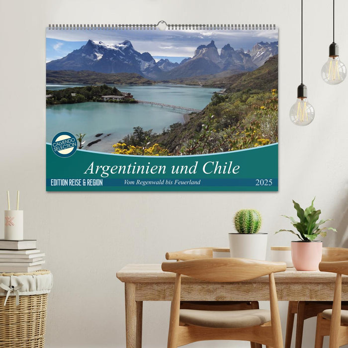 Argentinien und Chile - vom Regenwald bis Feuerland (CALVENDO Wandkalender 2025)
